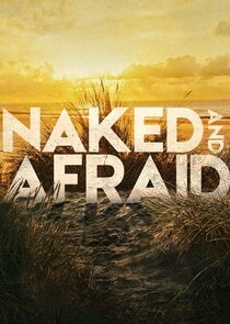 Naked and Afraid: Uncensored - Show Relations | TVmaze