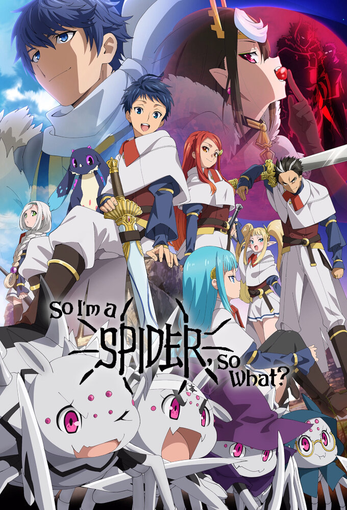 So I'm a Spider, So What? TVmaze