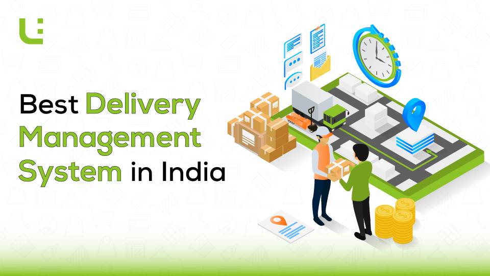 Best Delivery Management System in India