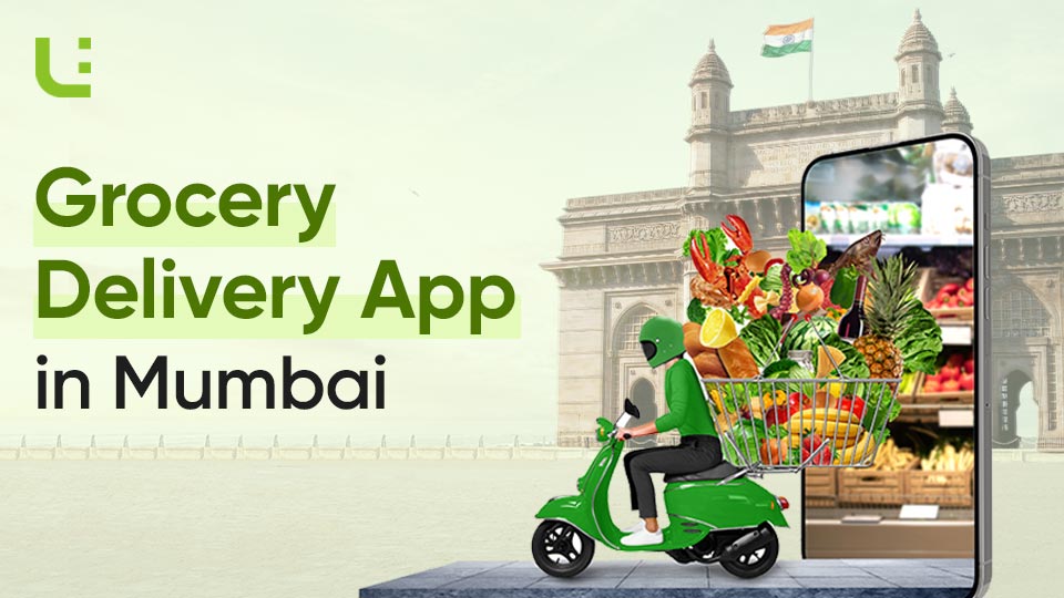 Grocery Delivery App in Mumbai