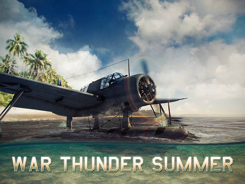 Summer in War Thunder! News War Thunder