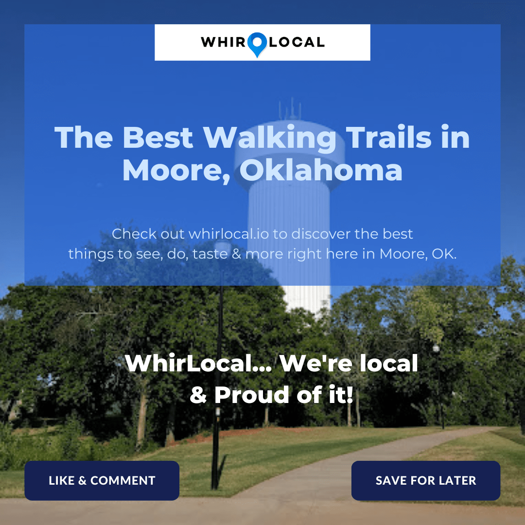 Exploring Nature's Serenity The Best Walking Trails in Moore, Oklahoma