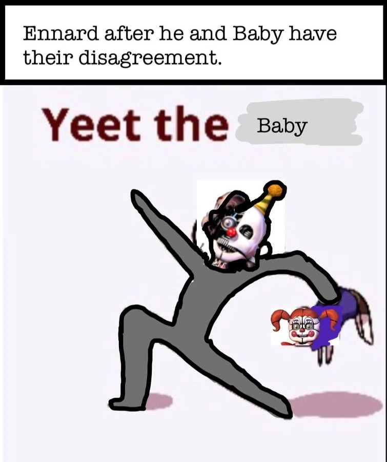 Wait, why did Baby get kicked out? Fandom