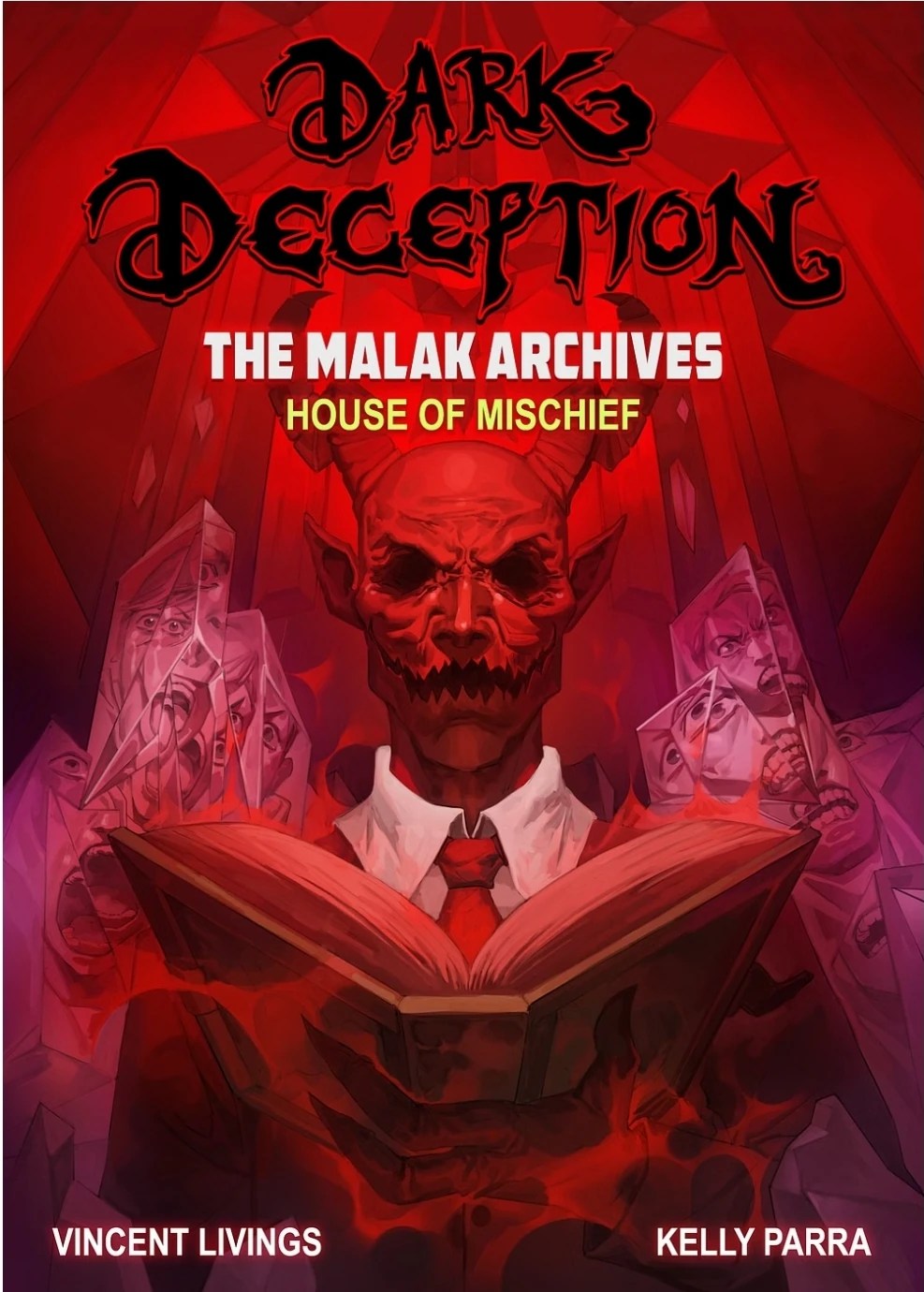 New Book series Dark Deception The malak archives House of mischief