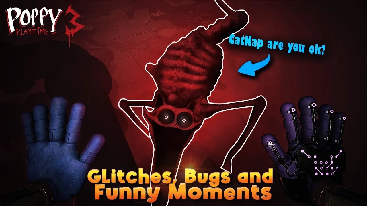 Poppy Playtime Chapter 3 Glitches, Bugs and Funny Moments Fandom