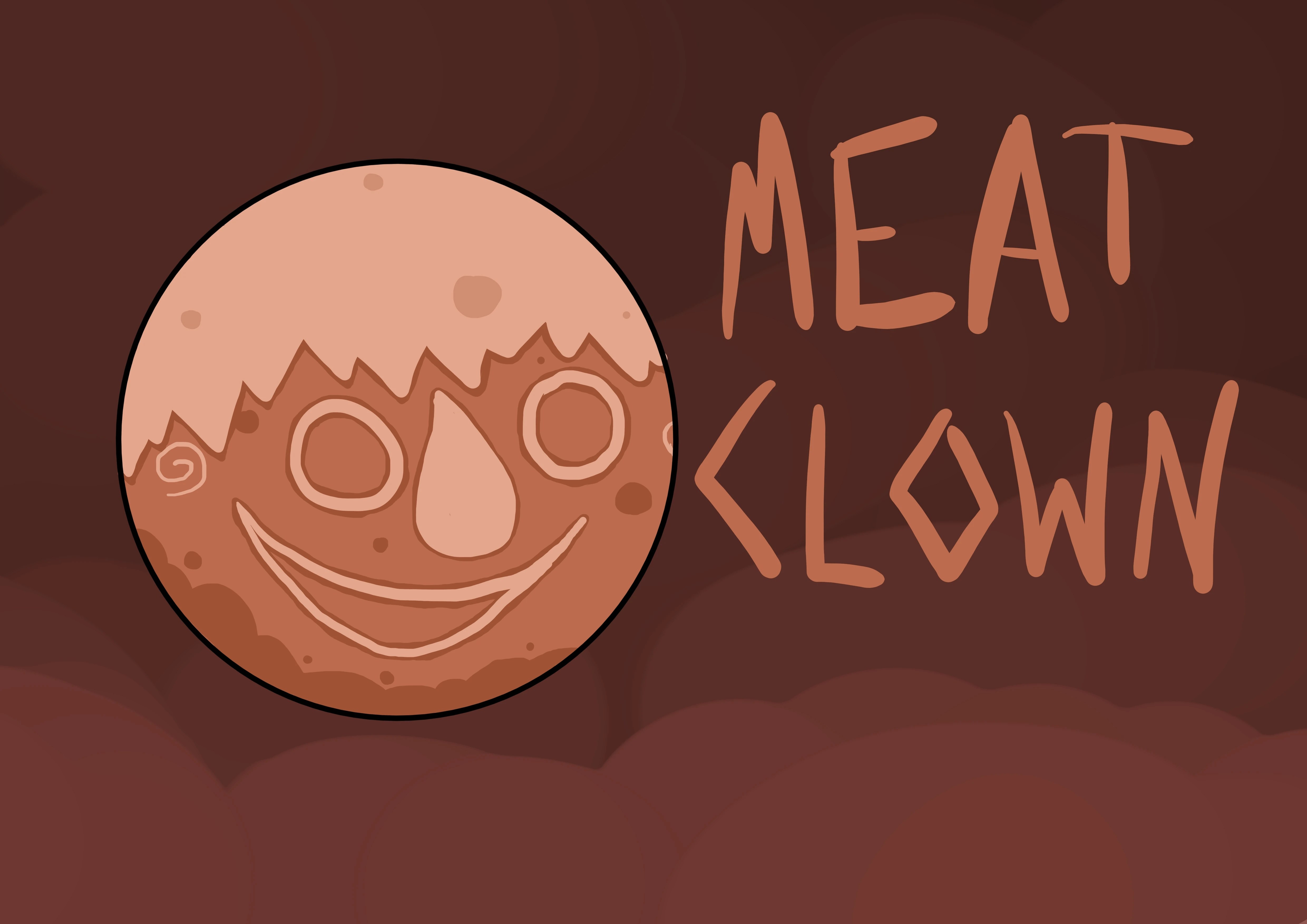 MEAT CLOWN MEAT CLOWN MEAT CLOWN MEAT CLOWN MEAT CLOWN Fandom