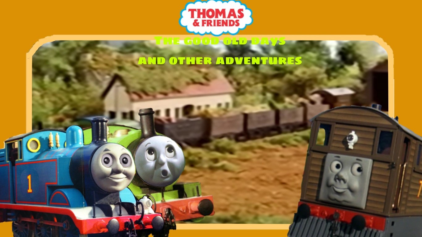 The Good Old Days and other adventures episodes Fandom