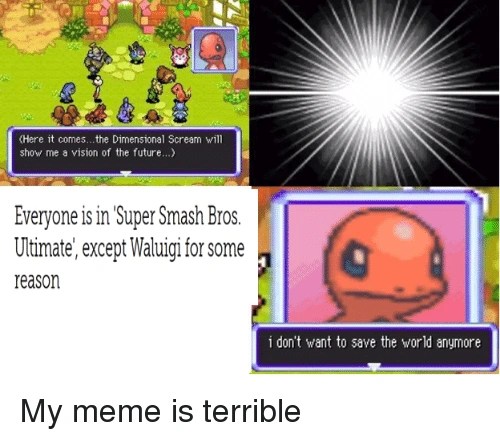 No One Is Okay Super Smash Brothers Ultimate Know Your Meme