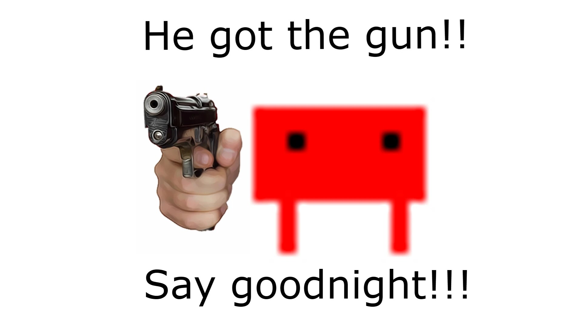 he got the gun Fandom