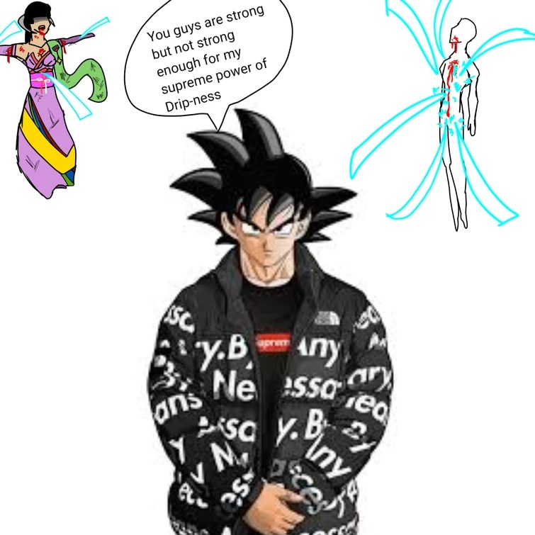 How powerful Drip Goku really is? Fandom