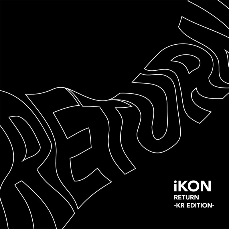 Return Ikon Korean Album Kpop Wiki Fandom