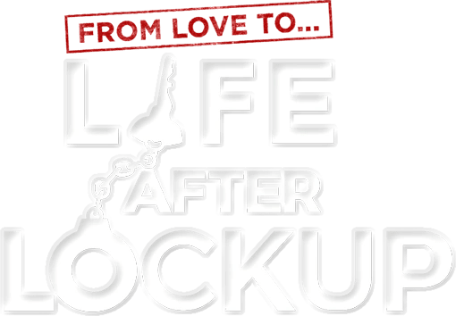 Love After Lockup Life After Lockup Love After Lockup Wiki Fandom