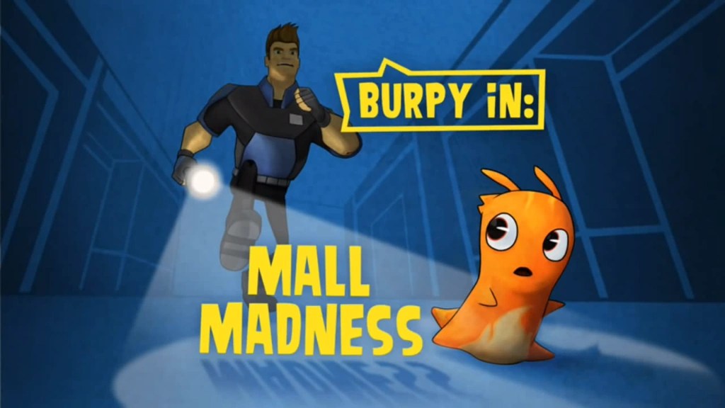 Burpy in Mall Madness SlugTerra Wiki Fandom