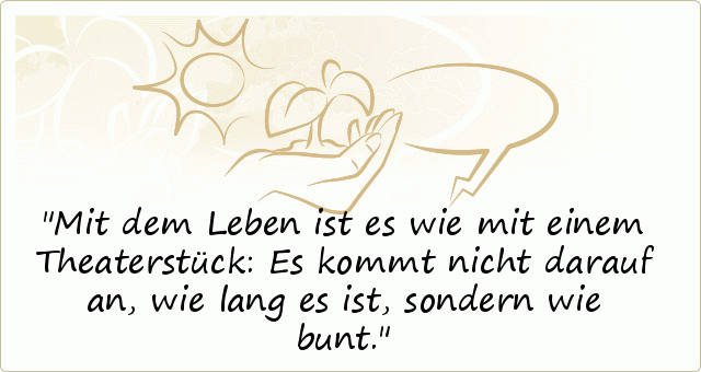 Leben Sprüche einer von 36 Sprüchen