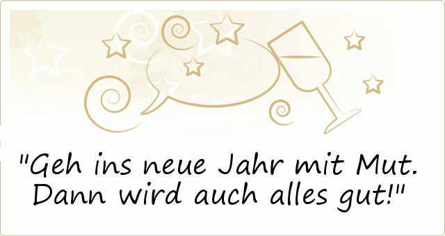 Neujahr Sprüche - einer von 16 Sprüchen