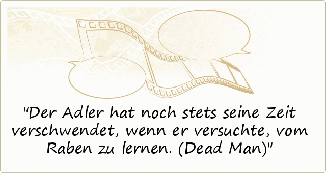 Filmsprüche einer von 49 Sprüchen