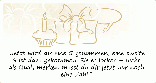 Sprüche zum 66. Geburtstag einer von 10 Sprüchen