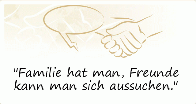 Gute Freunde Sprüche einer von 8 Sprüchen