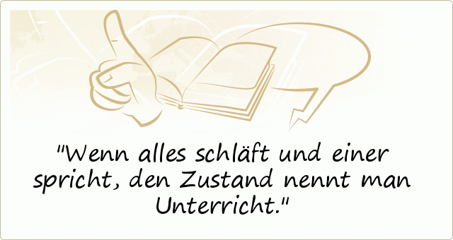 LehrerSprüche einer von 9 Sprüchen