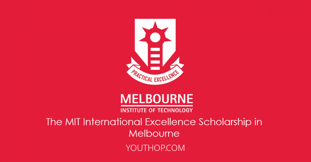 The MIT International Excellence Scholarship 2017 in Melbourne Youth