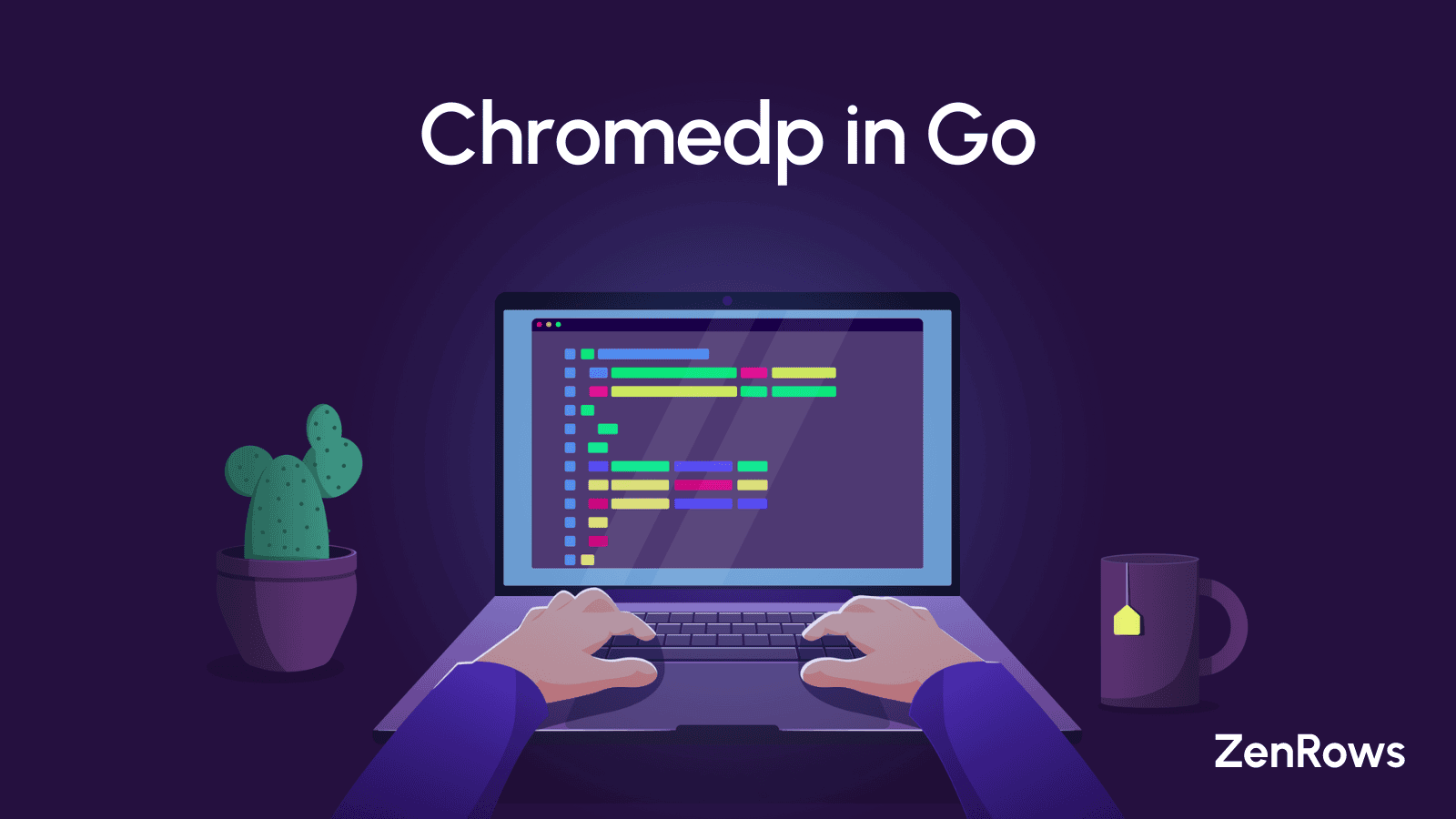 Chromedp Golang Headless Browser Tutorial 2024 ZenRows