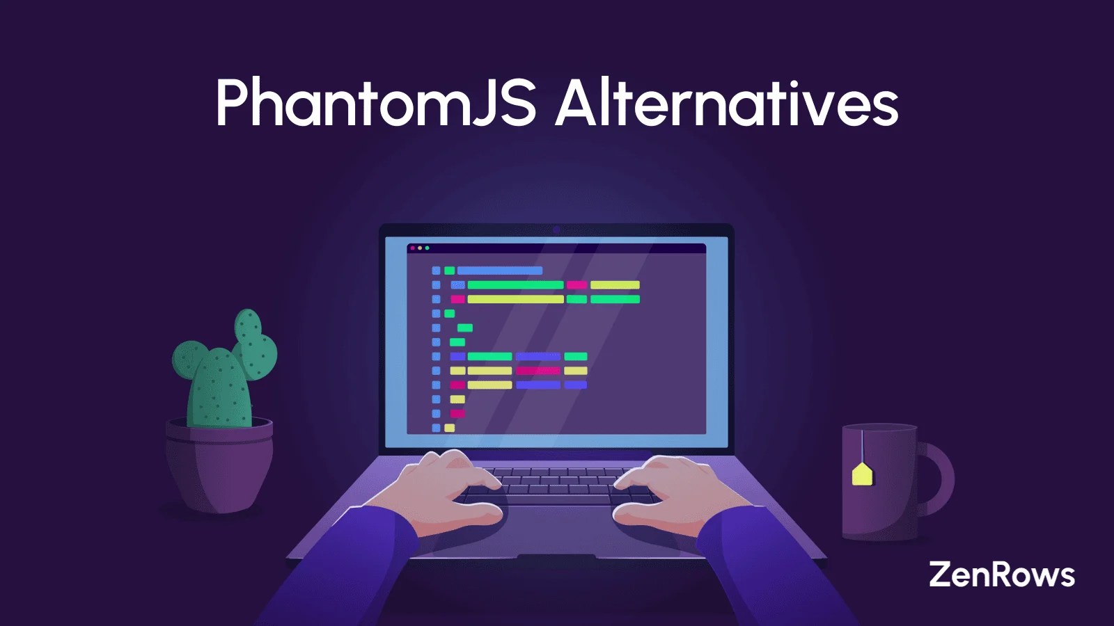 7 PhantomJS Alternatives Every Developer Must Know ZenRows