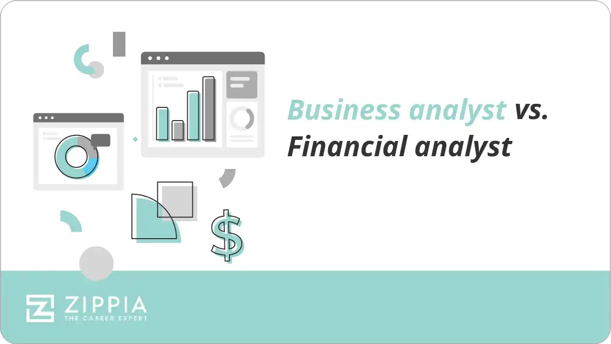 Business analyst vs. Financial analyst Zippia