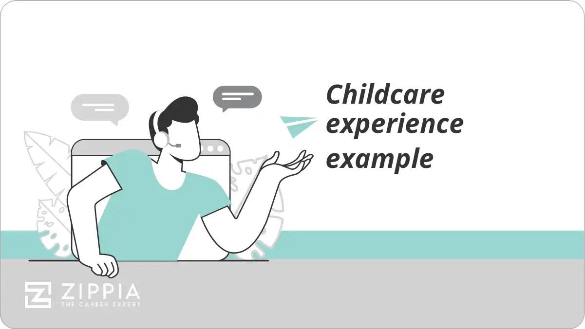 Childcare experience example Zippia