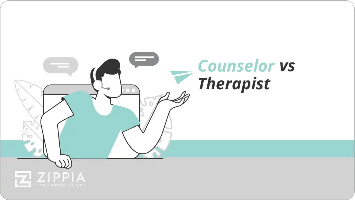 Counselor vs Therapist Zippia