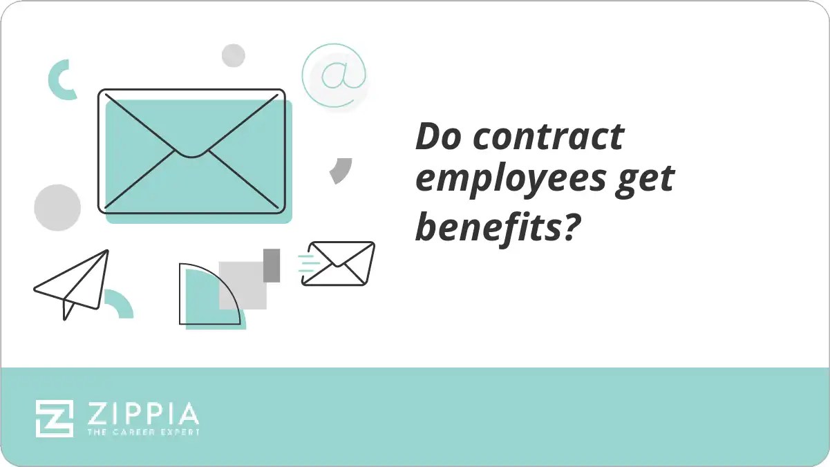 Do contract employees get benefits? Zippia