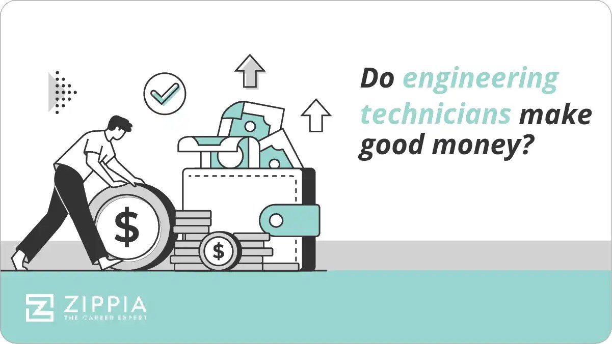 Do engineering technicians make good money? Zippia