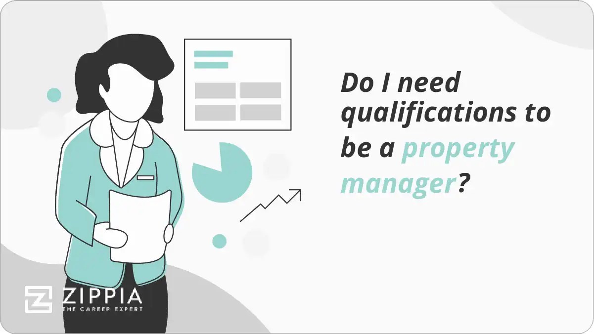 Do I need qualifications to be a property manager? Zippia