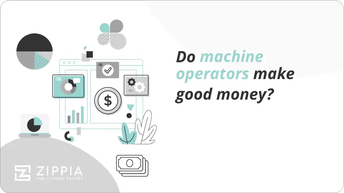 Do machine operators make good money? Zippia