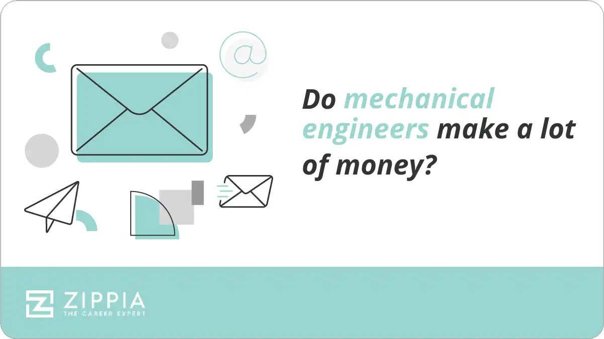 Do mechanical engineers make a lot of money? Zippia