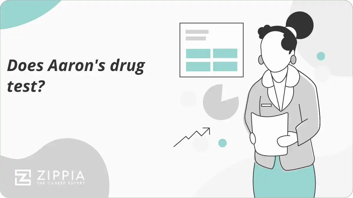 Does Aaron's drug test? Zippia