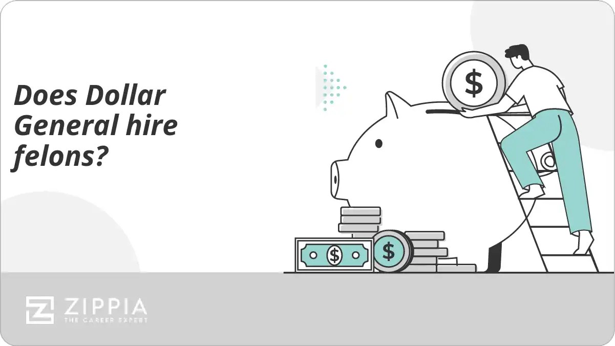 Does Dollar General hire felons? Zippia