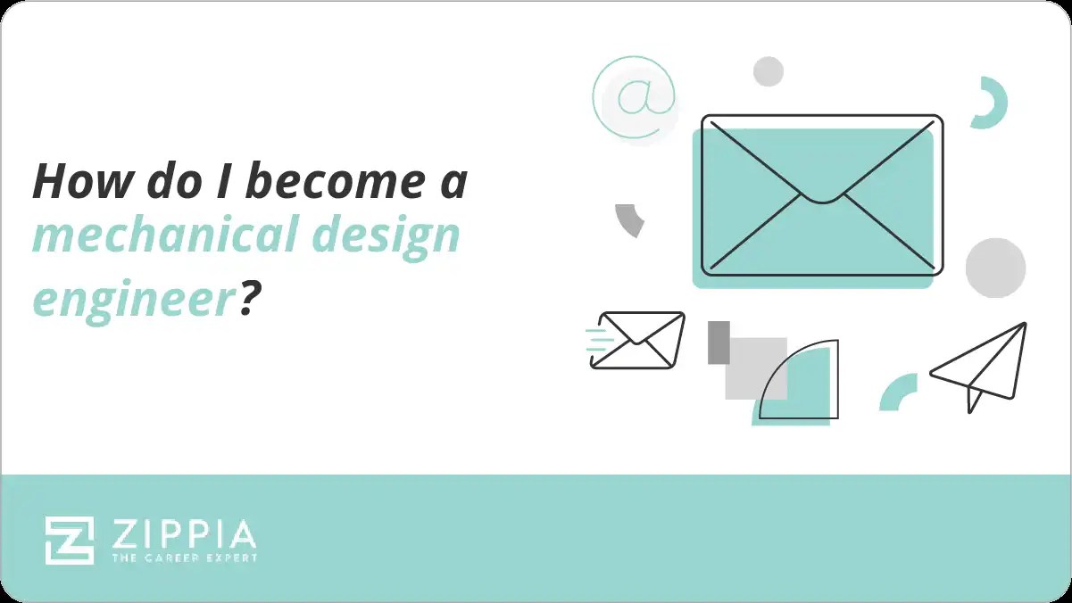 How do I a mechanical design engineer? Zippia