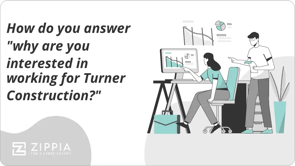 How do you answer "why are you interested in working for Turner