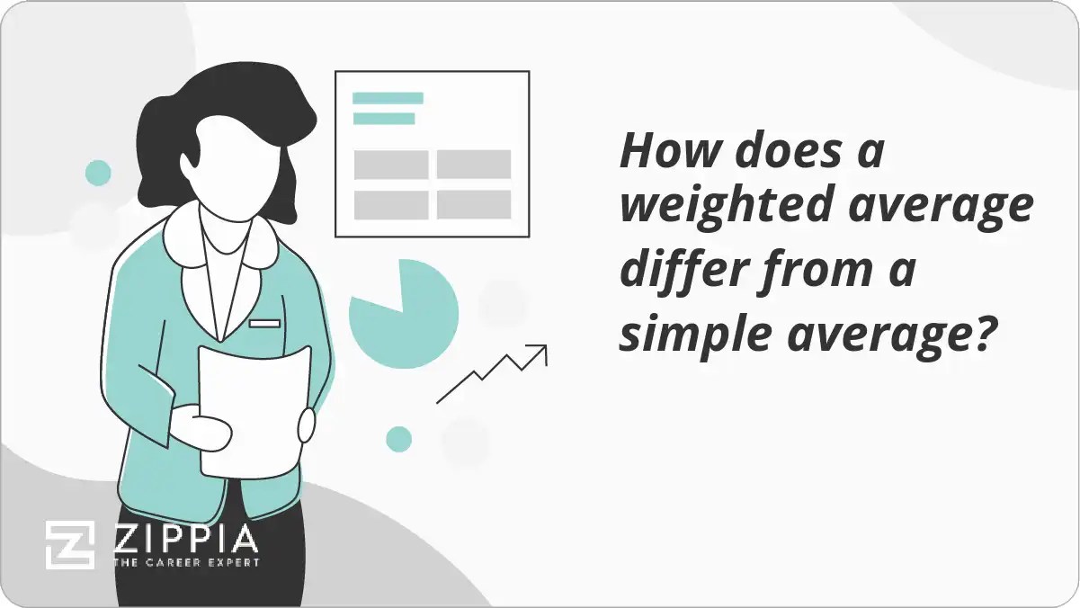 How does a weighted average differ from a simple average? Zippia