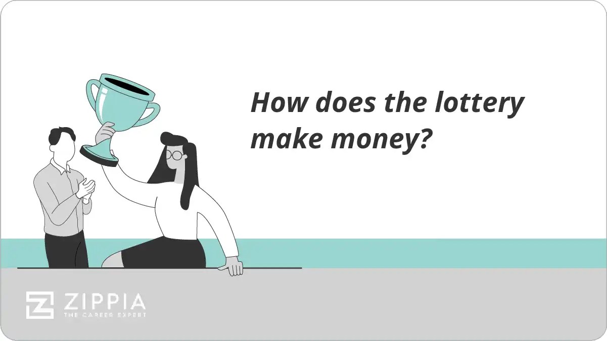 How does the lottery make money? Zippia