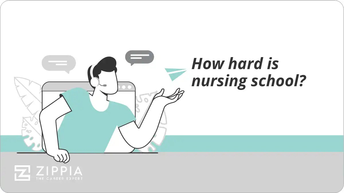 How hard is nursing school? Zippia