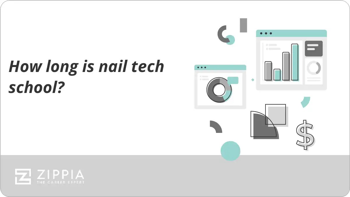 How long is nail tech school? Zippia