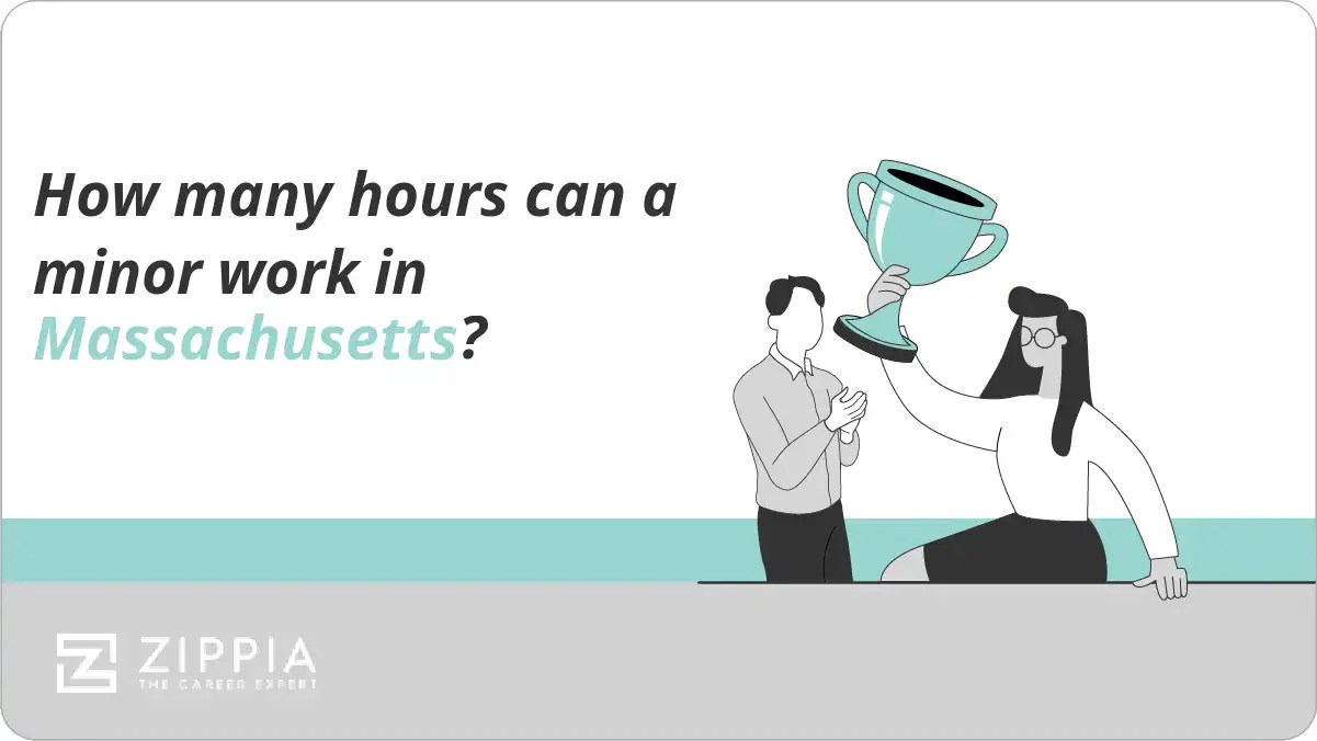 How many hours can a minor work in Massachusetts? Zippia