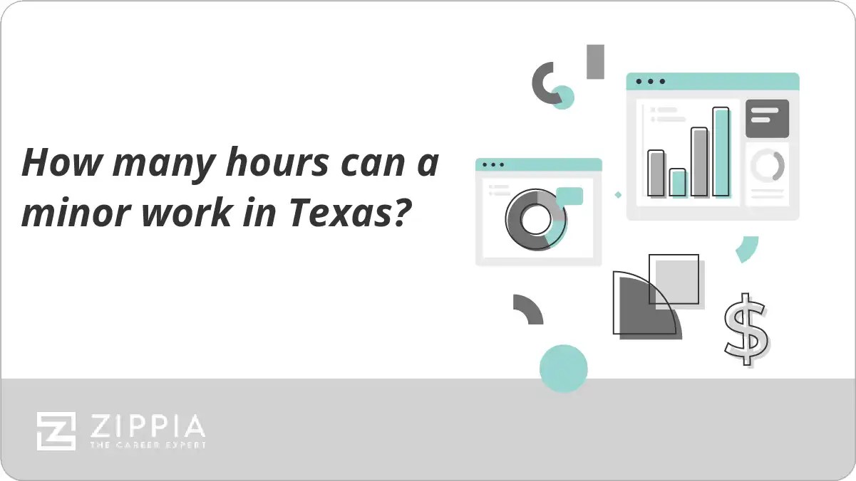 How many hours can a minor work in Texas? Zippia