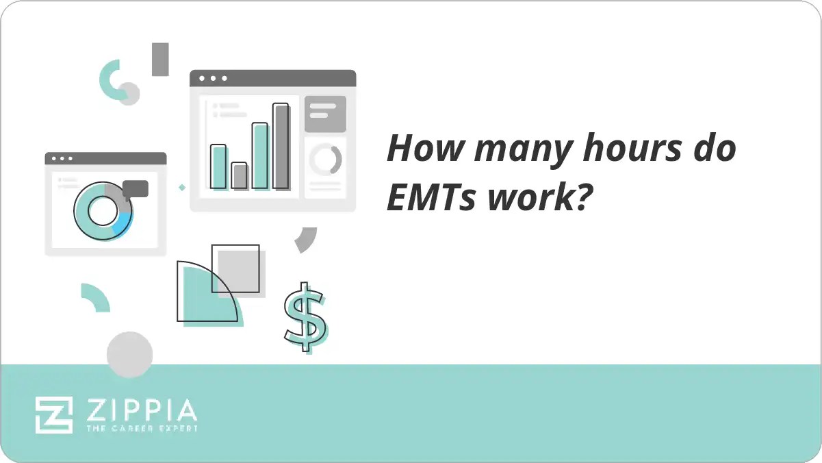 How many hours do EMTs work? Zippia