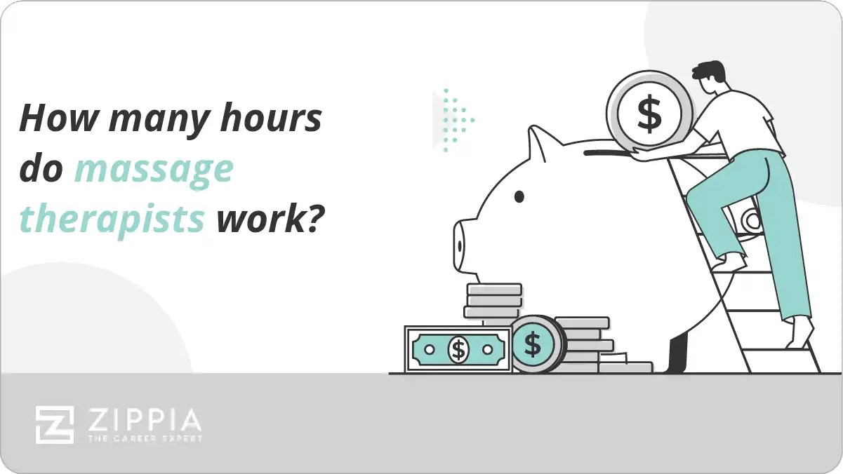 How many hours do massage therapists work? Zippia