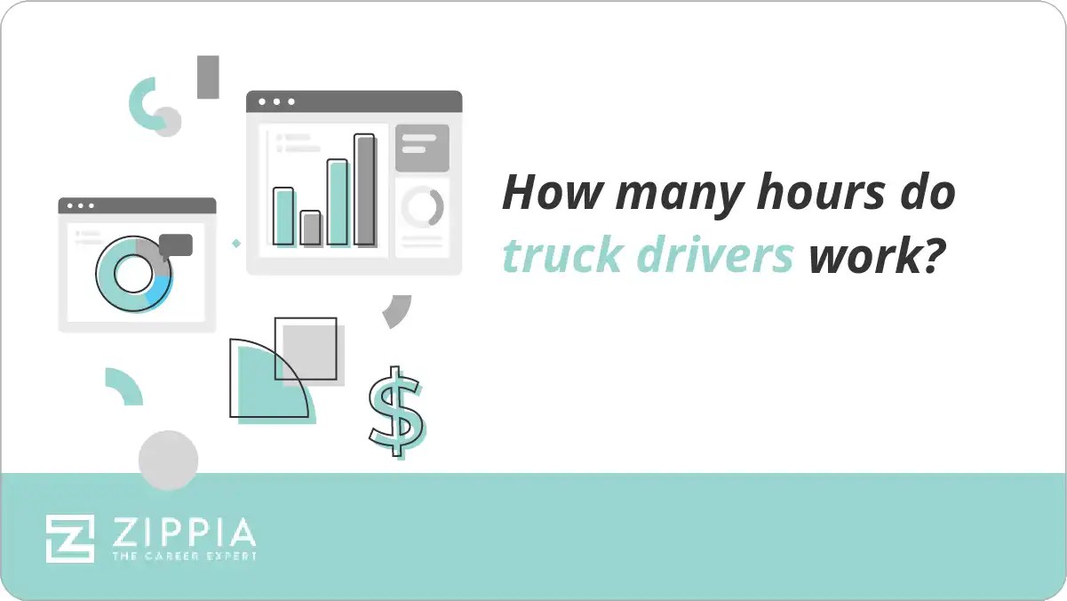 How many hours do truck drivers work? Zippia