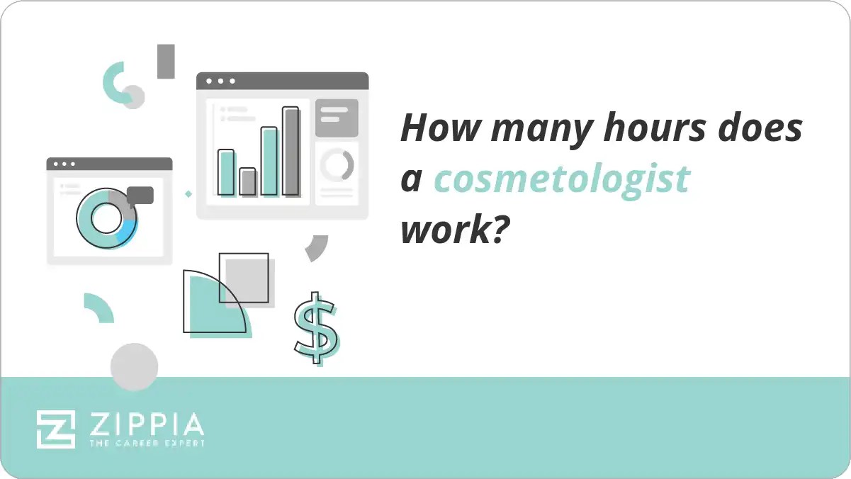 How many hours does a cosmetologist work? Zippia