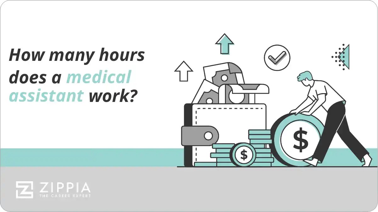 How many hours does a medical assistant work? Zippia