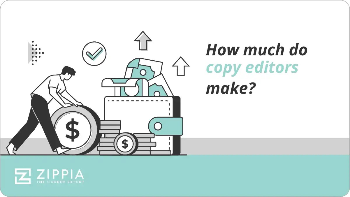 How much do copy editors make? Zippia